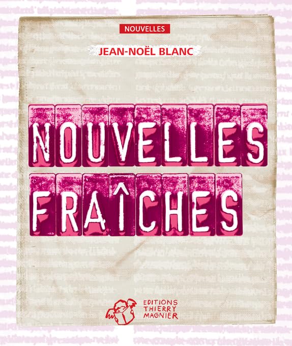 Nouvelles fraîches 9782364743021