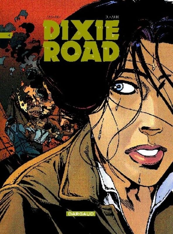 Dixie road, tome 4 9782205049015