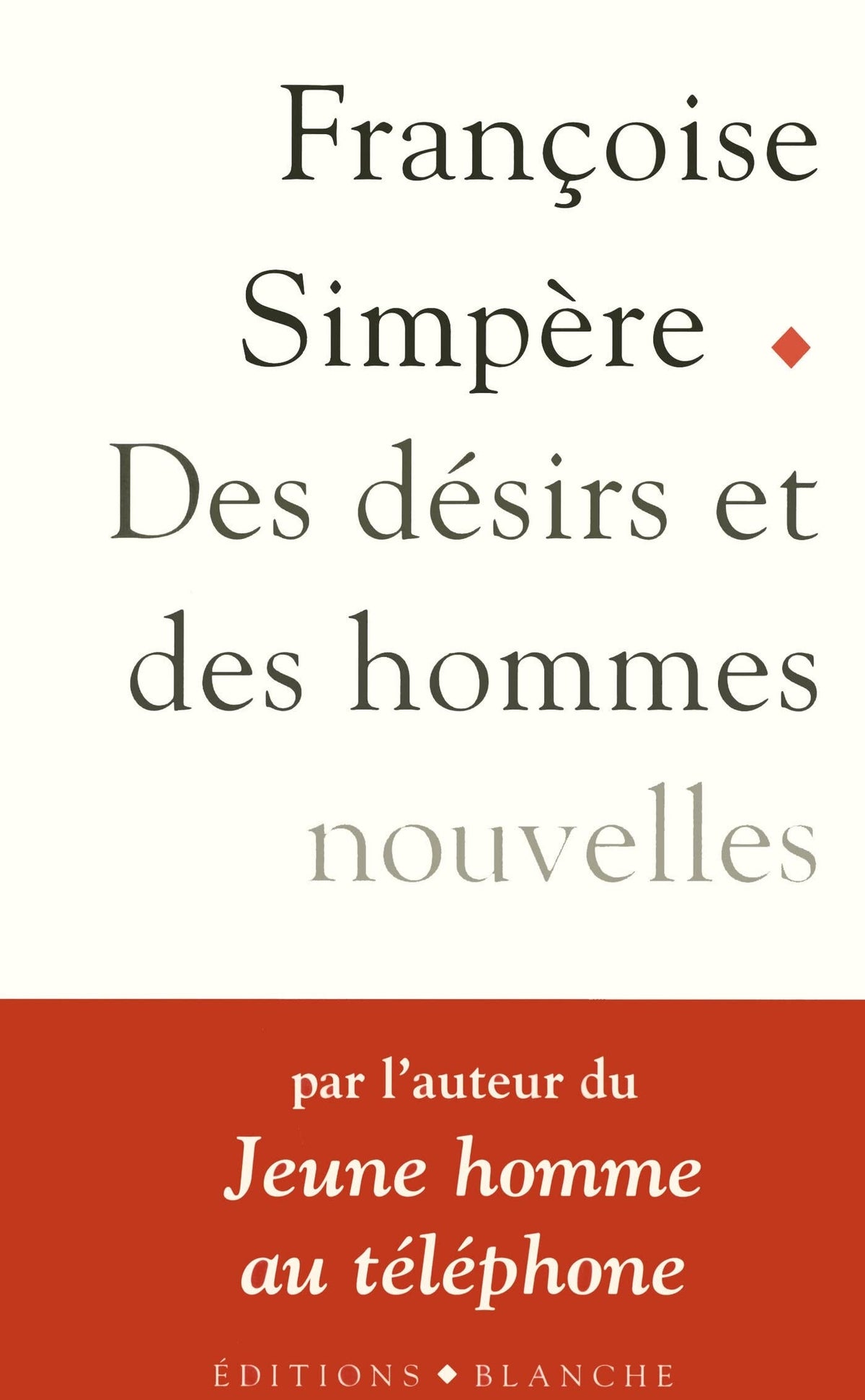 Des désirs et des hommes 9782911621963