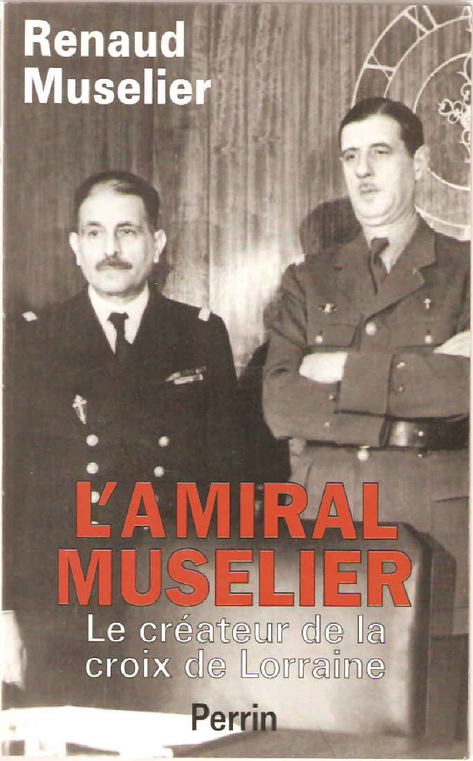 L'Amiral Muselier 9782262016968