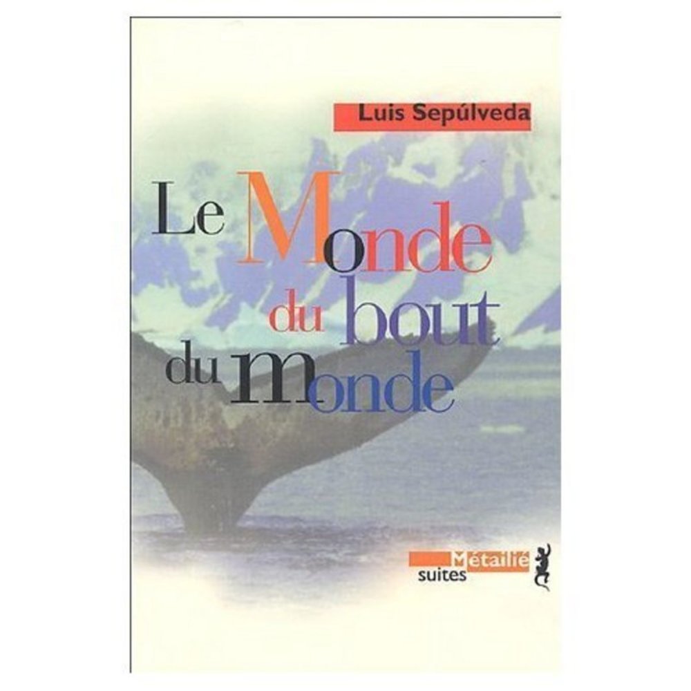 Le Monde du bout du monde 9782864245414