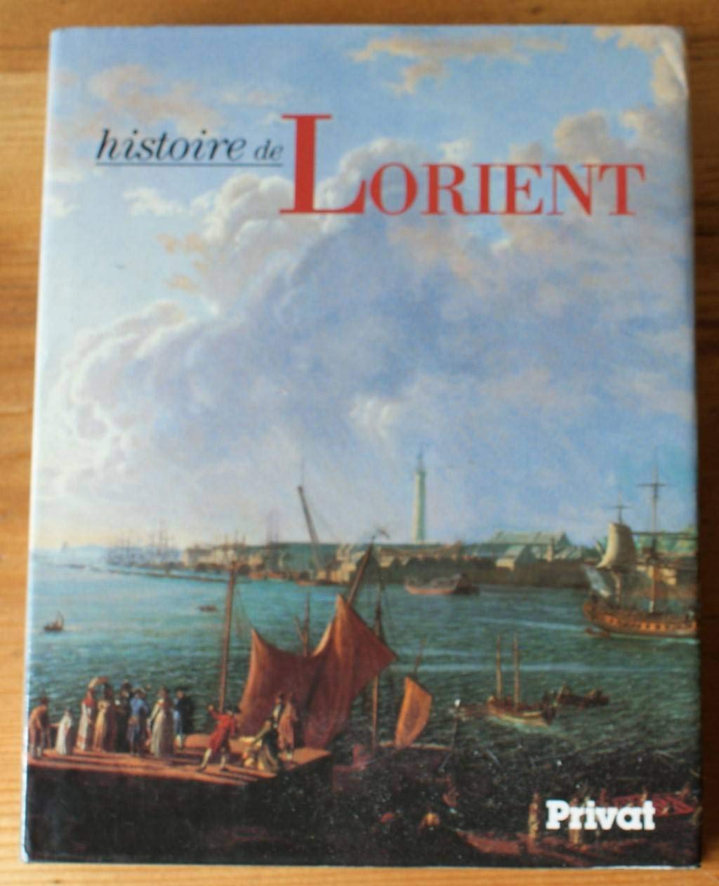 Histoire de Lorient 9782708982680