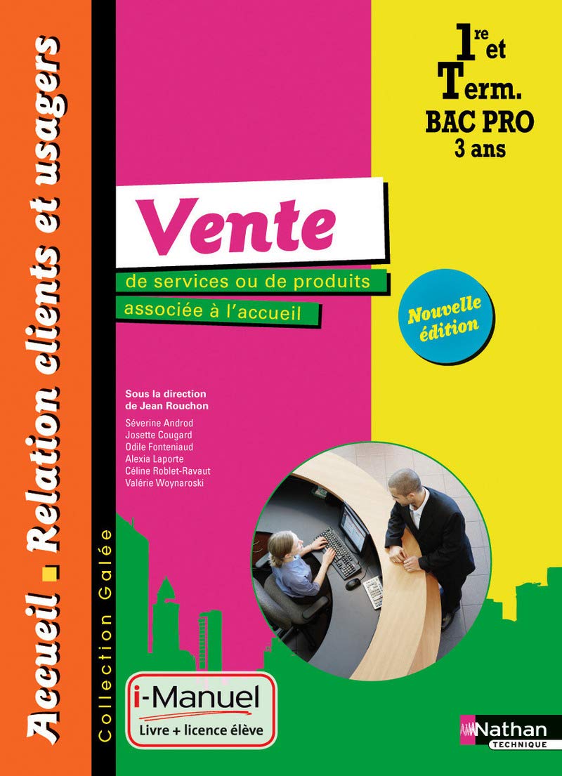 Vente de services ou de produits associée à l'accueil - 1re/Tle Bac Pro ARCU 9782091637464