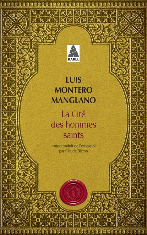 La Cité des hommes saints: Corps royal des quêteurs III 9782330150037