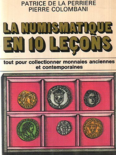 La Numismatique en dix leçons 9782010047848