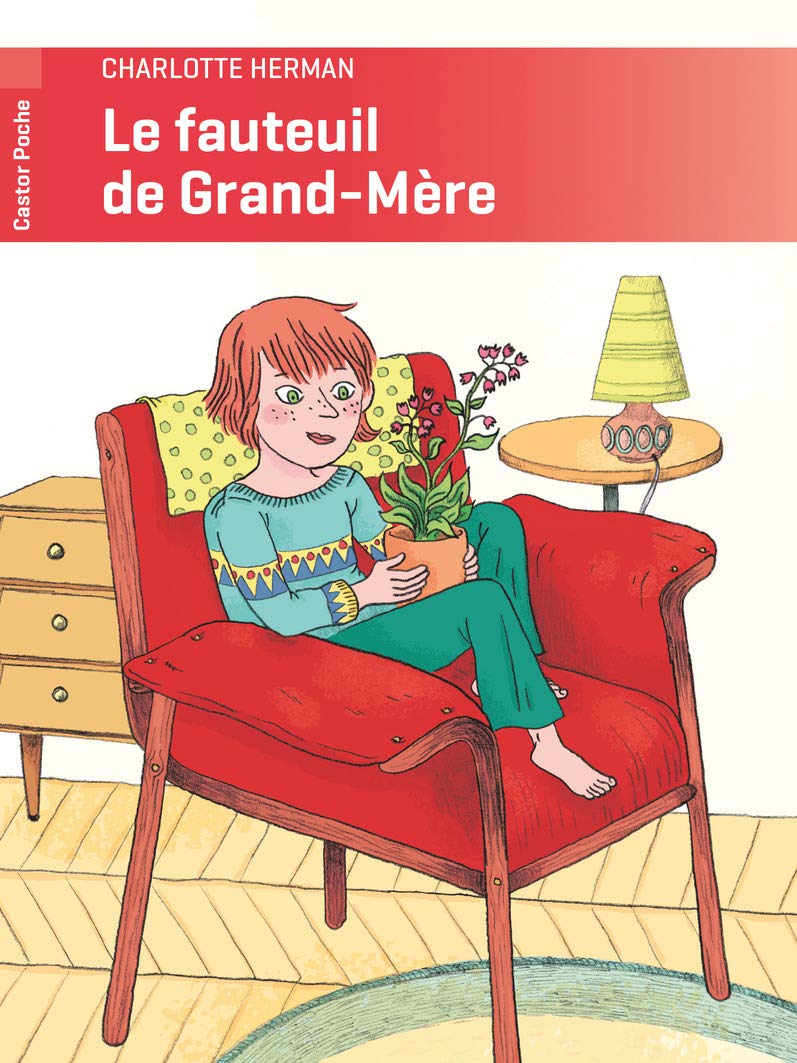 Le fauteuil de grand-mère 9782081263321