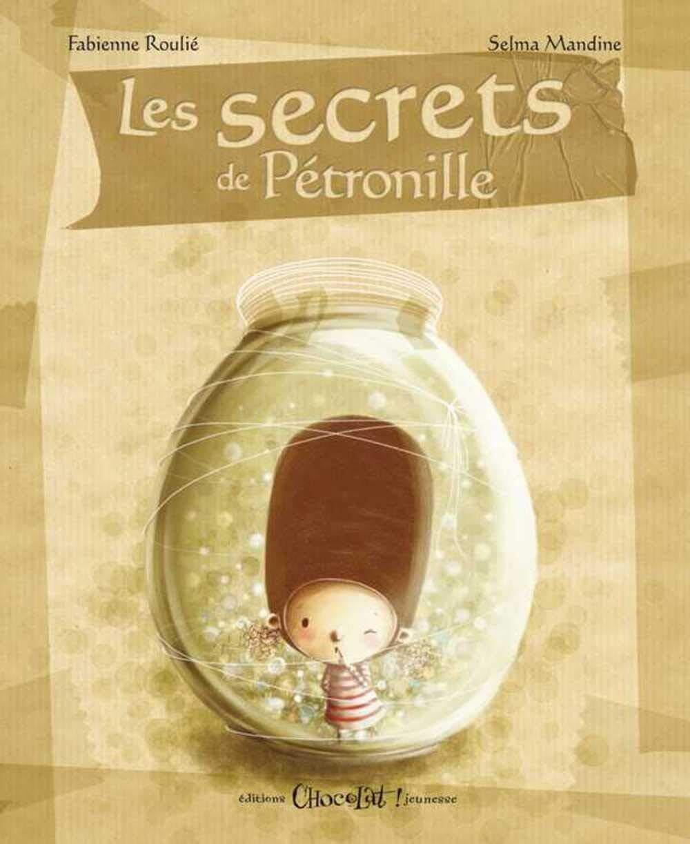 Secrets de Petronille (les) 9782917516010