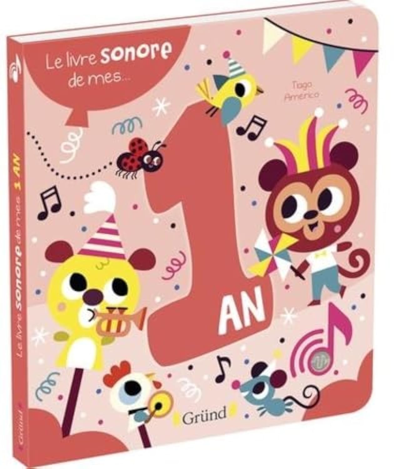 Le livre sonore de mes 1 an – Livre sonore avec 6 puces – À partir de 1 an 9782324025808