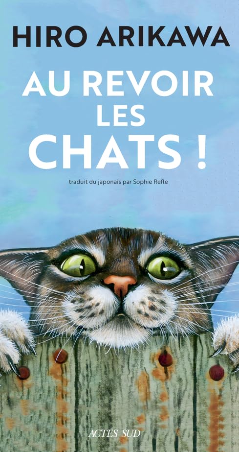 Au revoir les chats ! 9782330184087