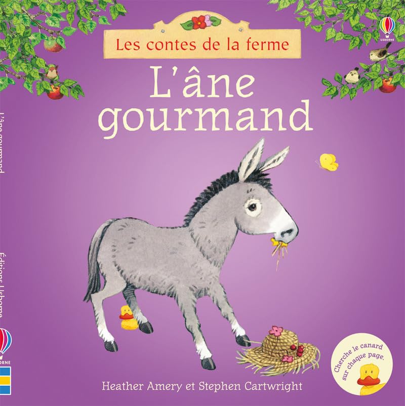 L'âne gourmand - Les contes de la ferme 9781474932257