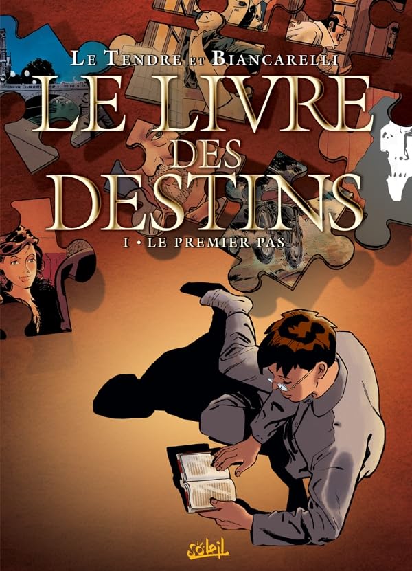 Le Livre des destins T01: Le Premier Pas 9782302000643