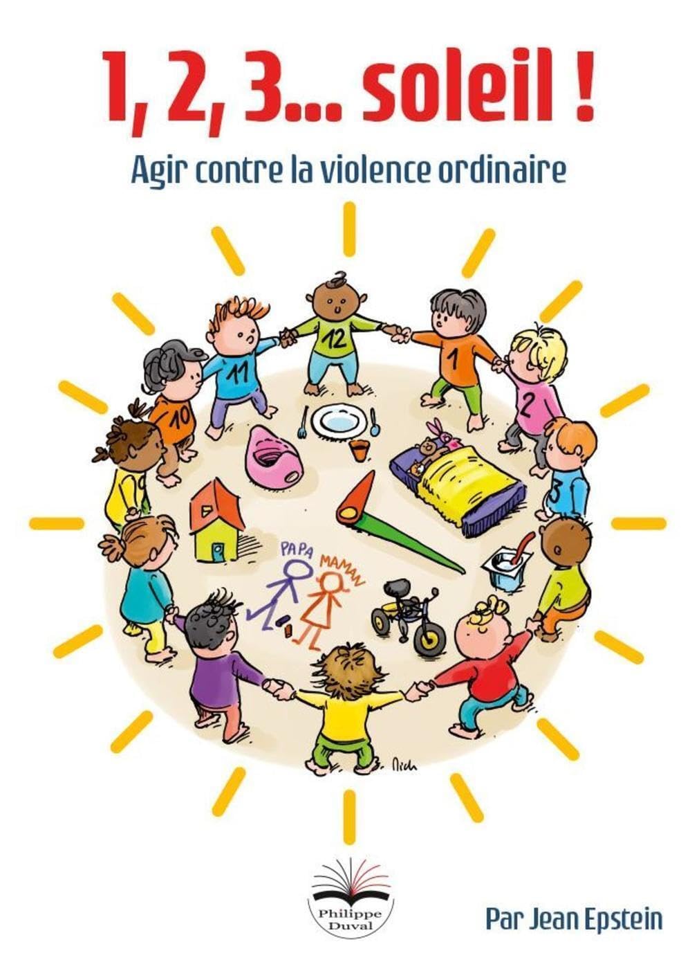 1, 2, 3, soleil !: Agir contre la violence ordinaire 9791090398955