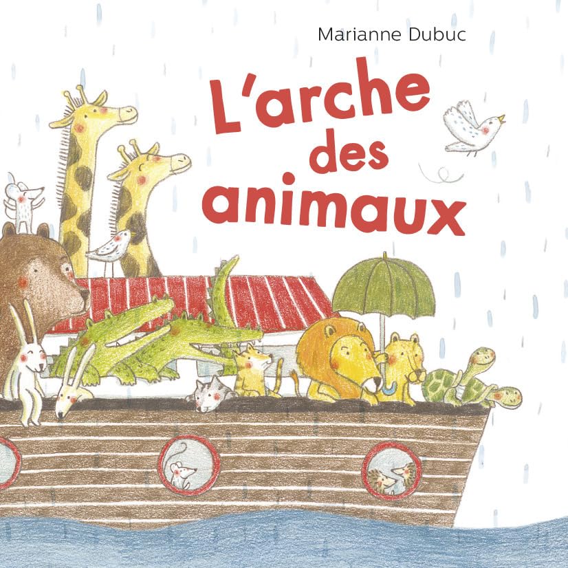 L'Arche des animaux 9782203101937