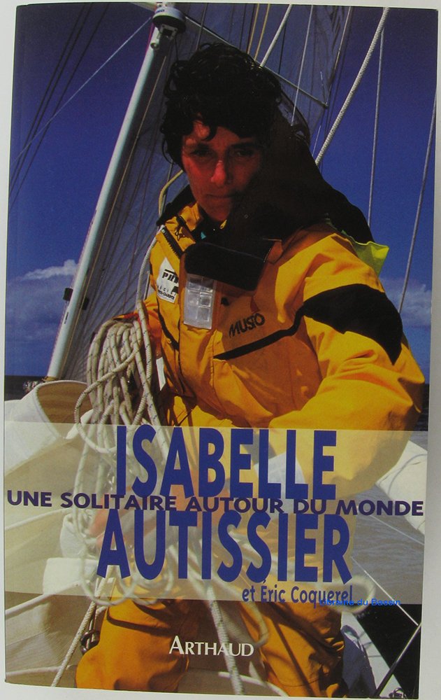 Une solitaire autour du monde 9782700311396