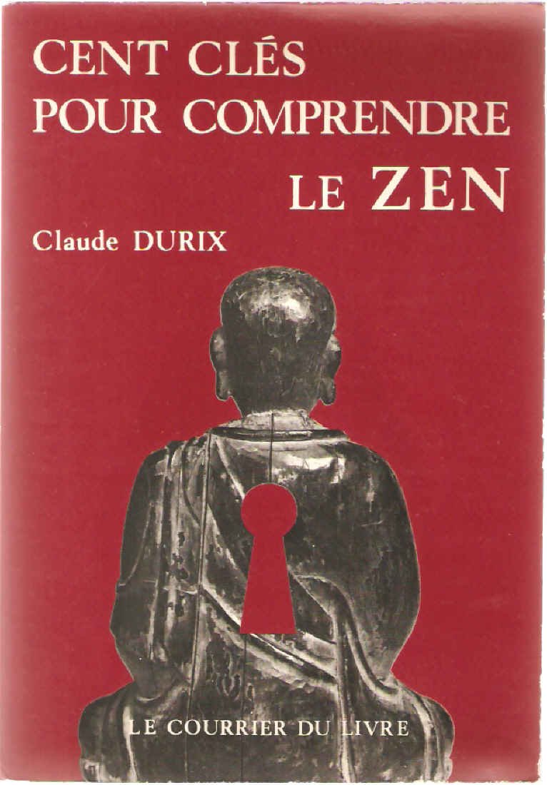 Cent clés pour comprendre le Zen 9782702900291