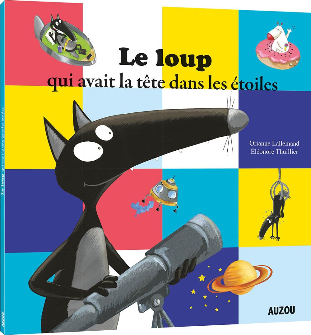 Le loup qui avait la tête dans les étoiles 9782733846780