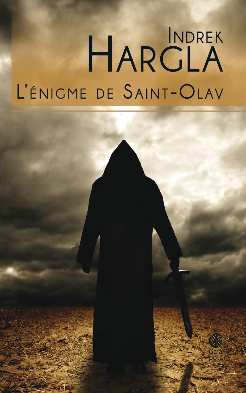 L'énigme de Saint-Olav: Melchior l'Apothicaire - livre 1 9782847202885