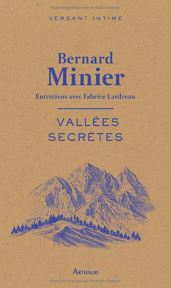 Vallées secrètes: Entretiens avec Fabrice Lardreau 9782080234896