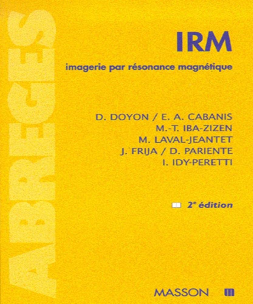 Imagerie par résonance magnétique 9782225855436