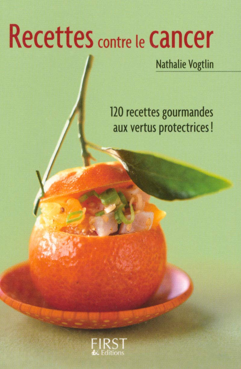 Le Petit livre de - Les recettes anti-cancer 9782754009553