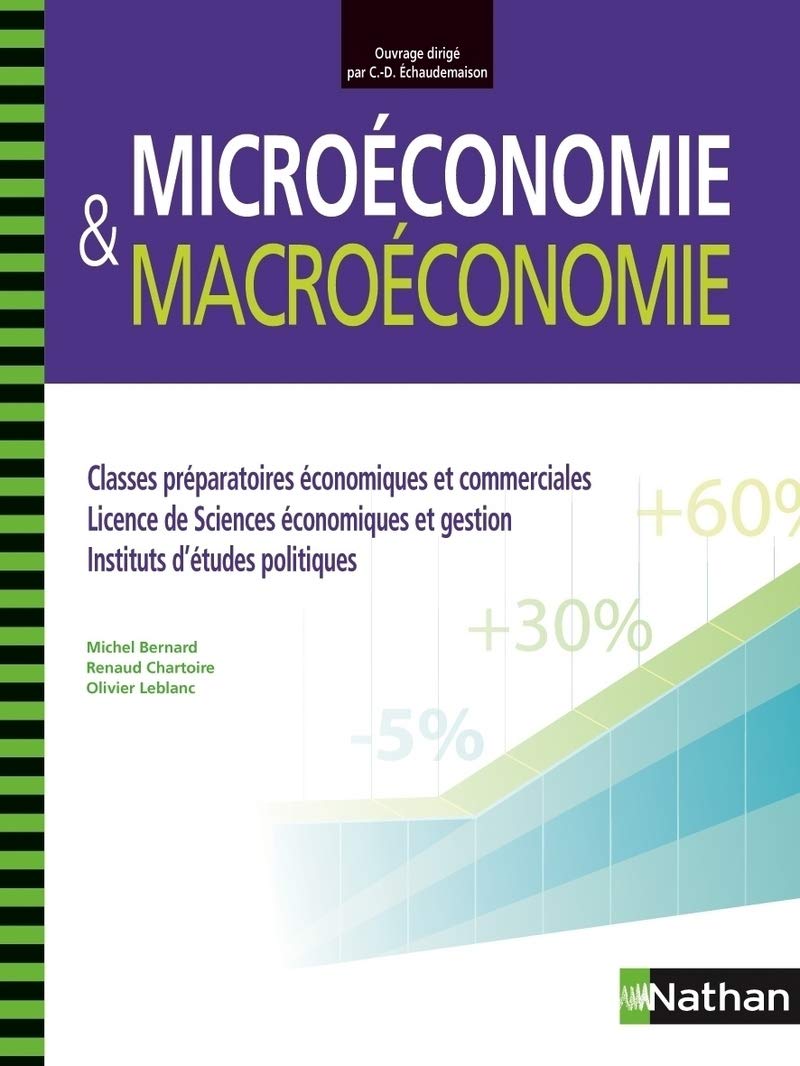 Microéconomie et Macroéconomie aux concours des grandes écoles 9782091636269