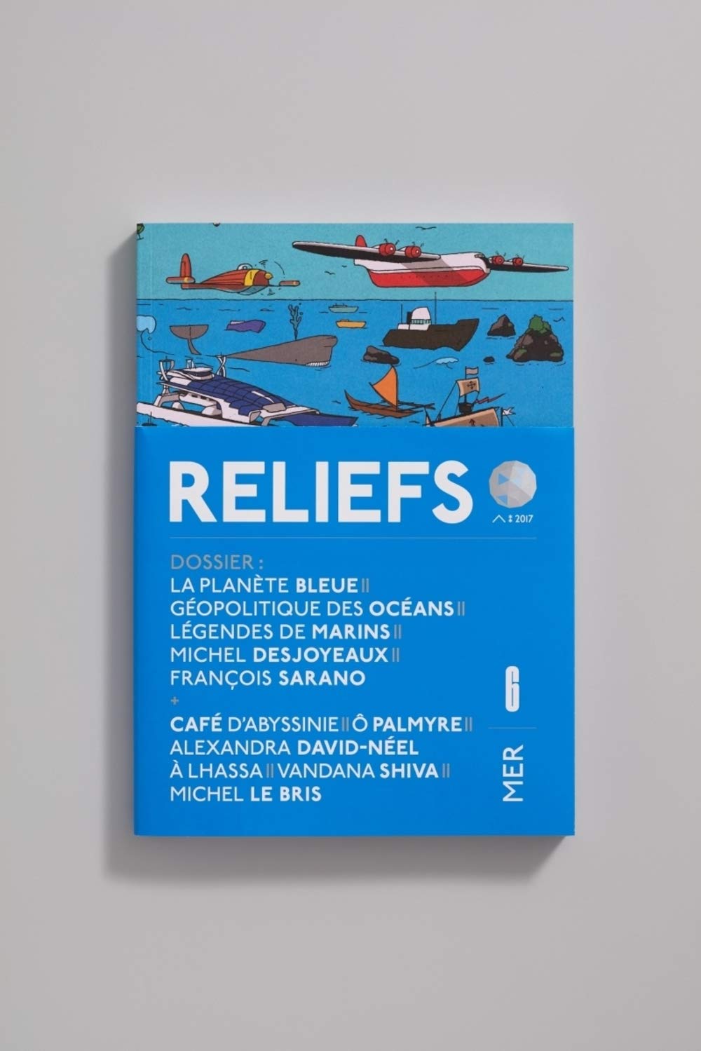 Revue Reliefs N°6 - Mer 9791096554232