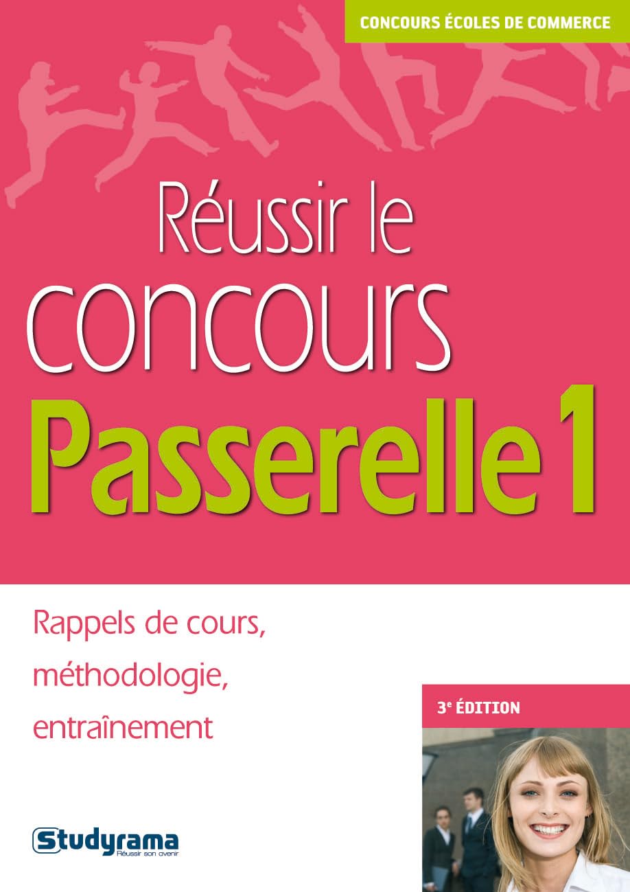 Réussir le concours Passerelle 1 9782759008902