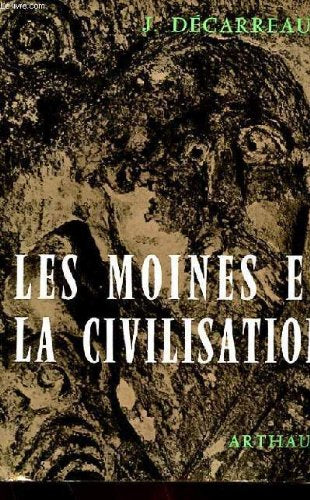 Les moines et la civilisation 