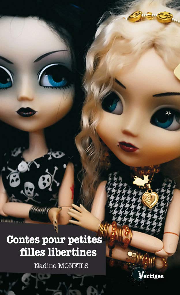 Contes pour petites filles libertines 9782915635812