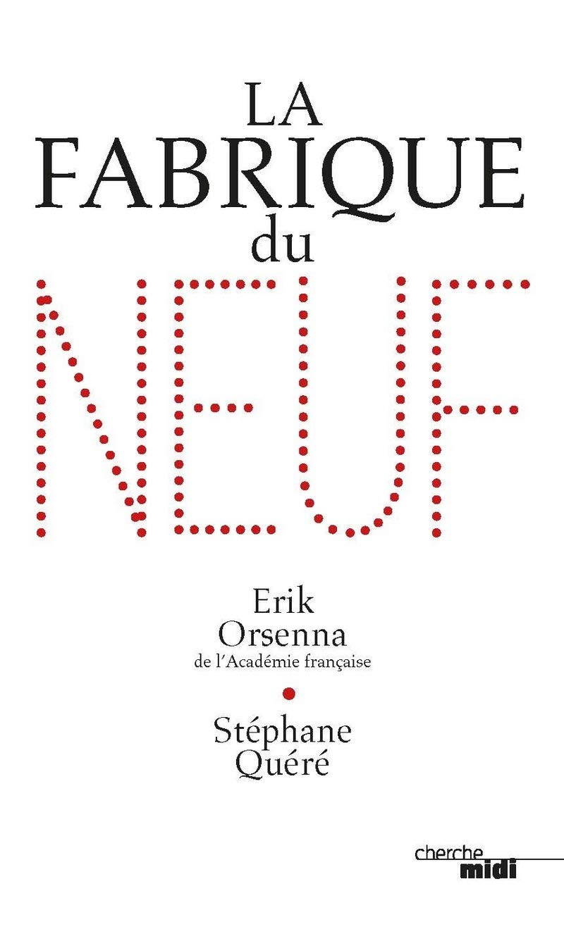 La fabrique du neuf 9782749159201