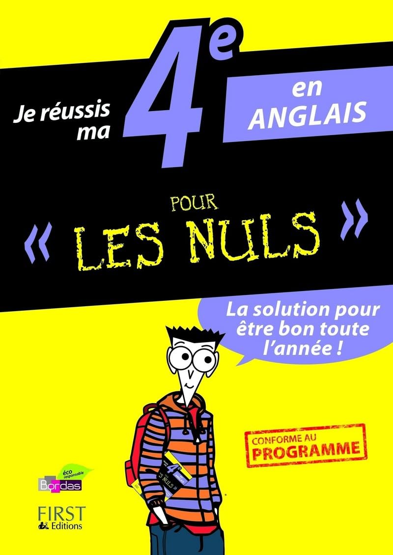 Je réussis ma 4e en Anglais Pour Les Nuls 9782754047111