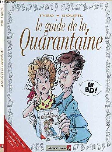 Le guide de la quarantaine en BD 9782869675377