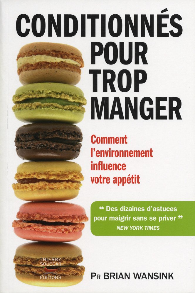 Conditionnés pour trop manger 9782916878294