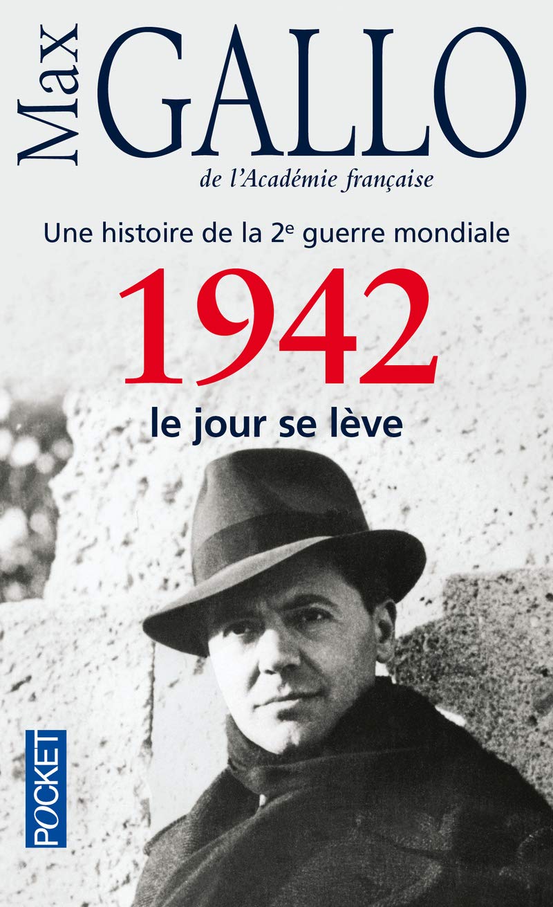 Une histoire de la 2e guerre mondiale: 1942 Le jour se leve 9782266222181