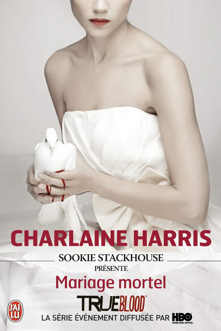 Sookie Stackhouse présente : Mariage mortel 9782290057612