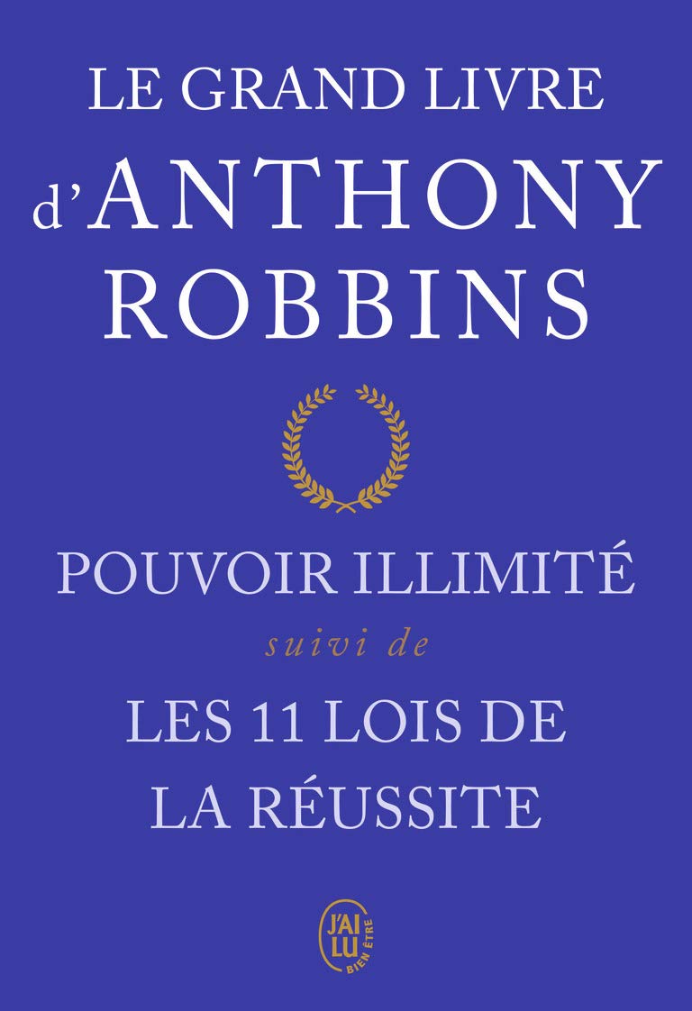 Le grand livre - Pouvoir illimité - Les onze lois de la réussite 9782290169766