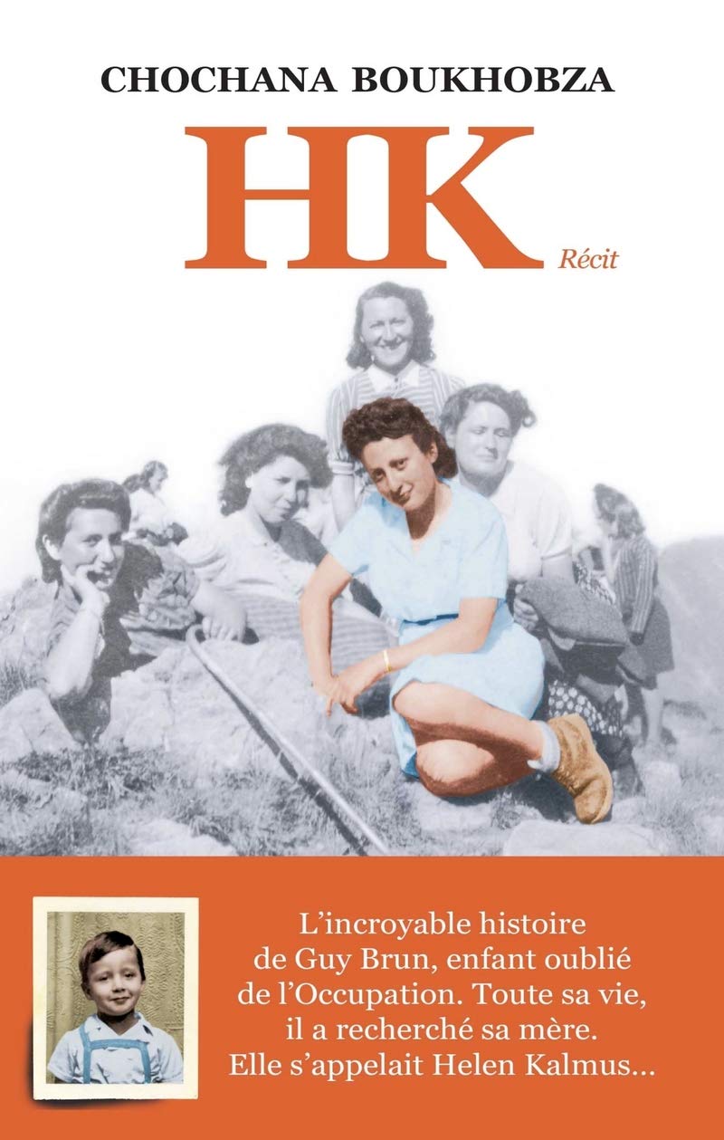 HK - L'HISTOIRE DE GUY BRUN, L'ENFANT PERDU SOUS L'OCCUPATION 9782352044017