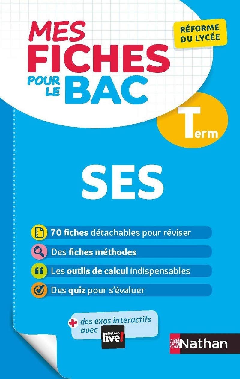 SES (Sciences économiques et sociales) Terminale - Mes fiches pour le BAC Tle - BAC 2024 9782091575537