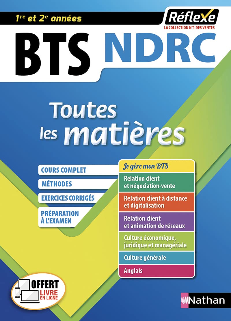 Toutes les matières BTS NDRC - Réflexe (08) 9782091654782