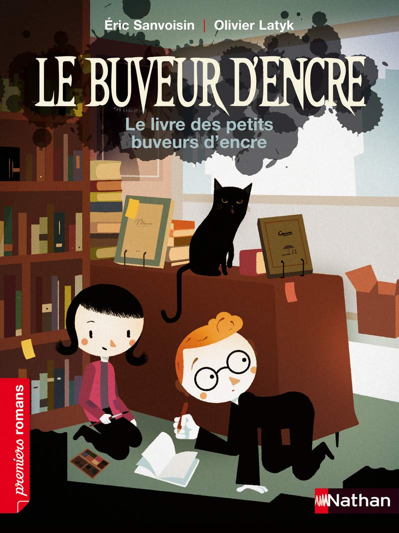 Le buveur d'encre, le livre des petits buveurs d'encre - Roman Fantastique - De 7 à 11 ans 9782092534861