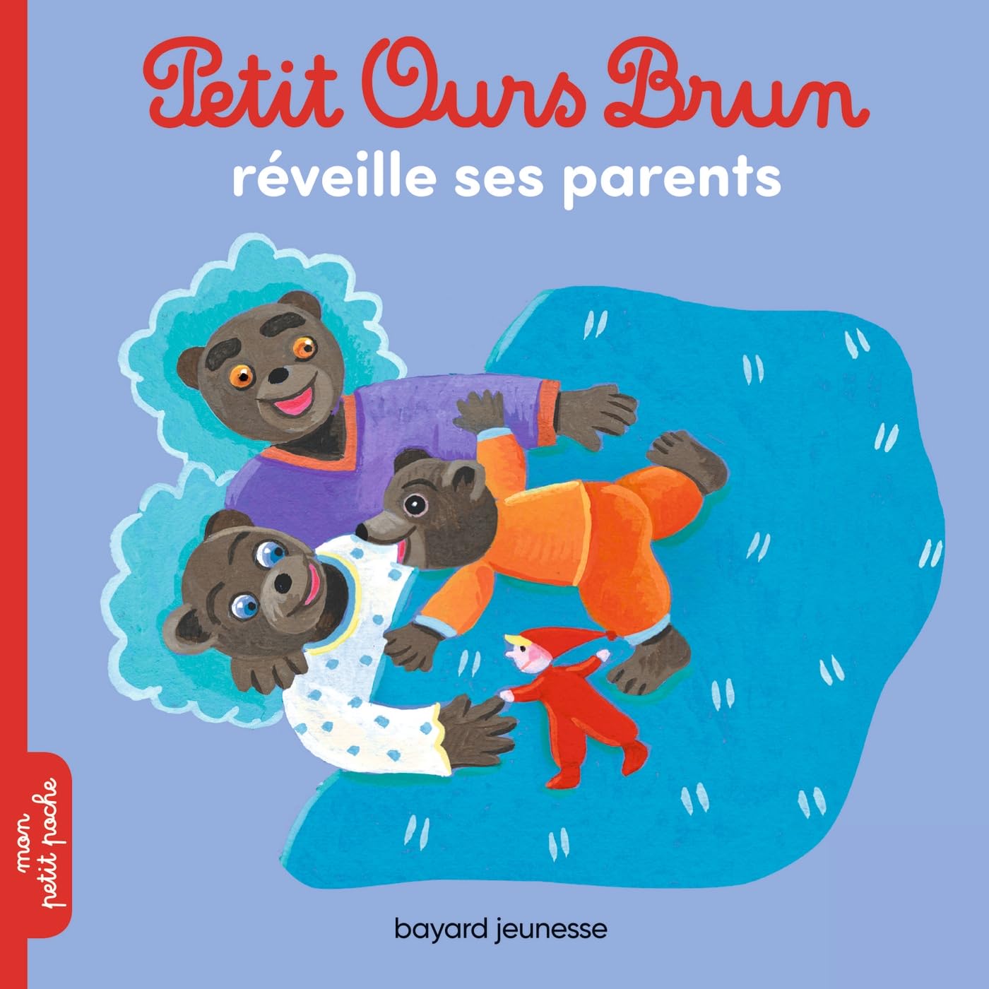 Petit Ours Brun réveille ses parents 9791036314698