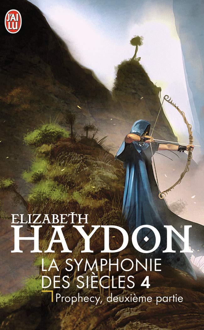 La symphonie des siècles, 4 : Prophecy: Deuxième partie 9782290010839