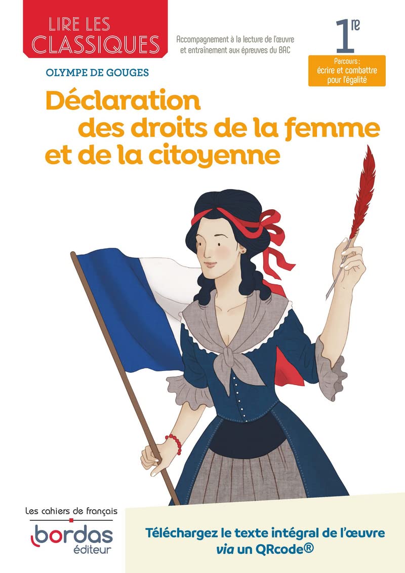 Lire les classiques - Déclaration des droits de la femme et de la citoyenne d'Olympe de Gouges 9782047338971