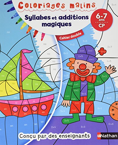 Coloriages magiques Primaire - Pour apprendre les syllabes et les tables d'addition en coloriant - CP 6/7 ans 9782091930350