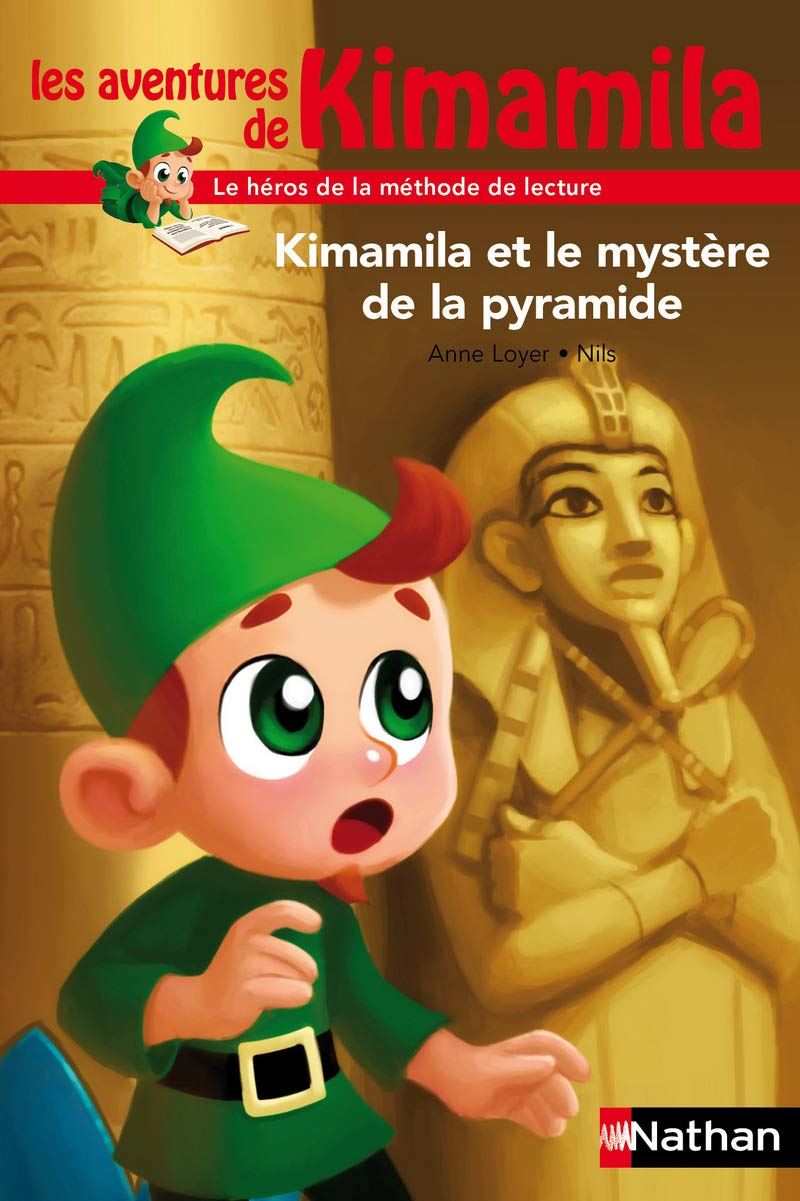 Kimamila et le mystère de la pyramide (06) 9782092551035