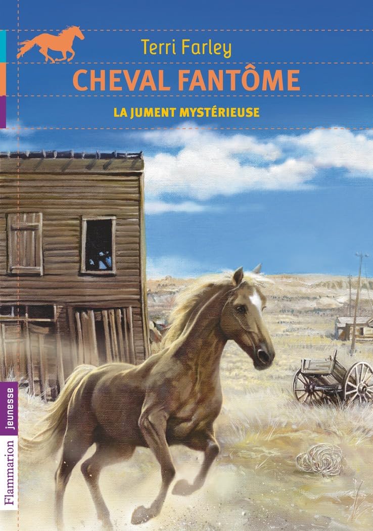 Cheval fantôme: La jument mystérieuse (8) 9782081265226