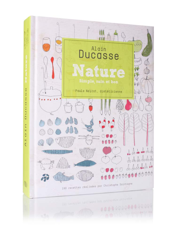Nature - Simple, sain et bon 9782841232628