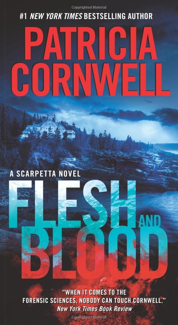 Flesh and Blood: A Scarpetta Novel 9780062325358