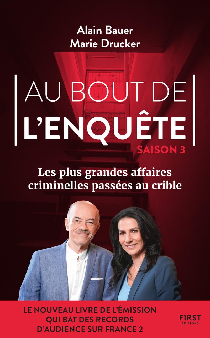 Au bout de l'enquête - Les plus grandes affaires criminelles - Tome 03 9782412103067
