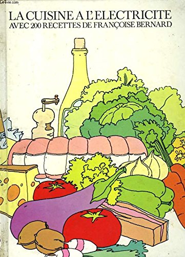 La Cuisine à l' électricité 